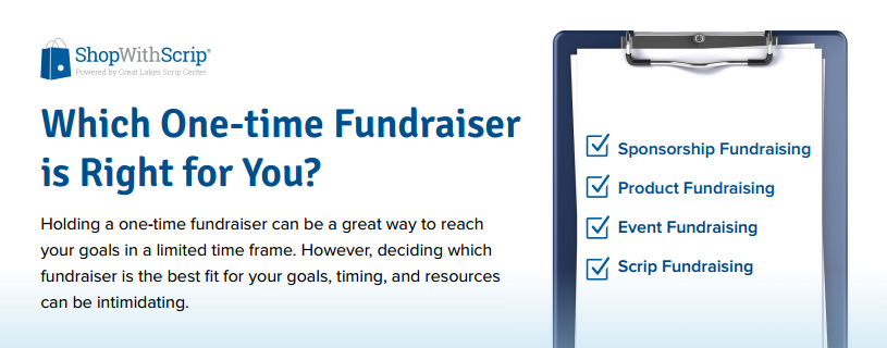Which one-time fundraiser is right for you?